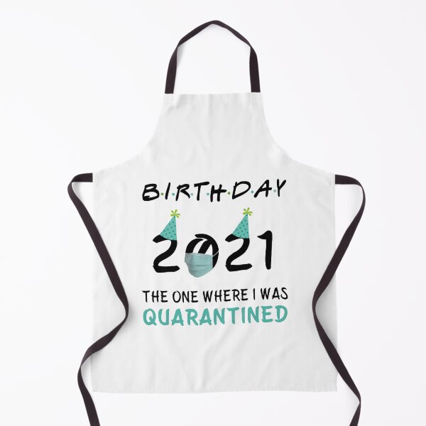 Item preview, Cumpleaños 2021 En el que estoy en cuarentena Regalo divertido designed and sold by AnimaLovers.