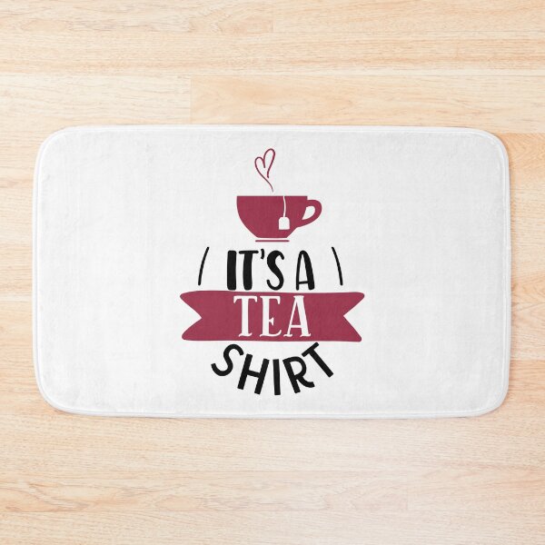 Item preview, It's A Tea Shirt designed and sold by Phorase.