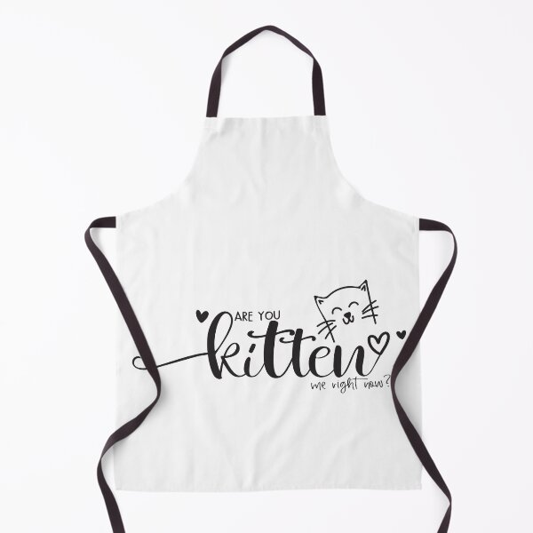 Item preview, Are You Kitten Me Right Now? designed and sold by Phorase.
