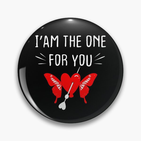Item preview, I'AM THE ONE FOR YOU Shirt,Happy Valentines Day Shirt,Mom shirt, Heart Shirt, Shirts For Women,Valentine Gift,Butterfly Shirt. designed and sold by KHRO.