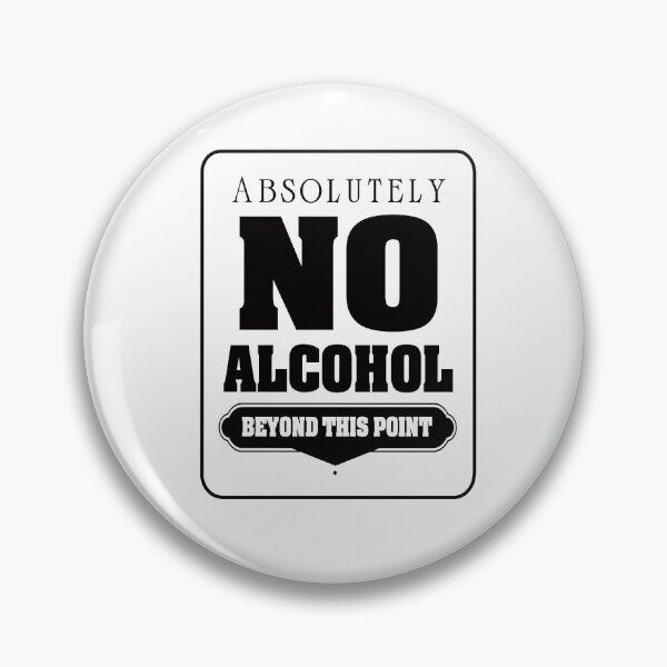 Item preview, No alcohol beyond this point designed and sold by Pixelmatrix.