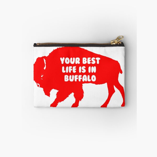 Item preview, Your Best life is in Buffalo designed and sold by ScapegoatPrints.