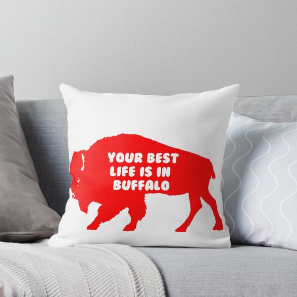 Item preview, Your Best life is in Buffalo designed and sold by ScapegoatPrints.