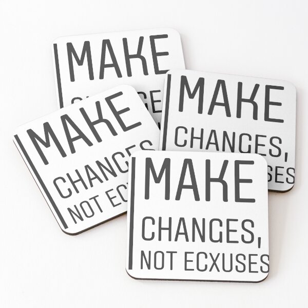 Item preview, Make changes, not excused !  designed and sold by Be-Minimalist.