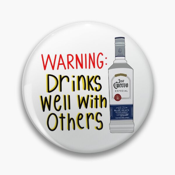 Item preview, Jose Cuervo: Drinks Well with Others! designed and sold by bdawg2468.