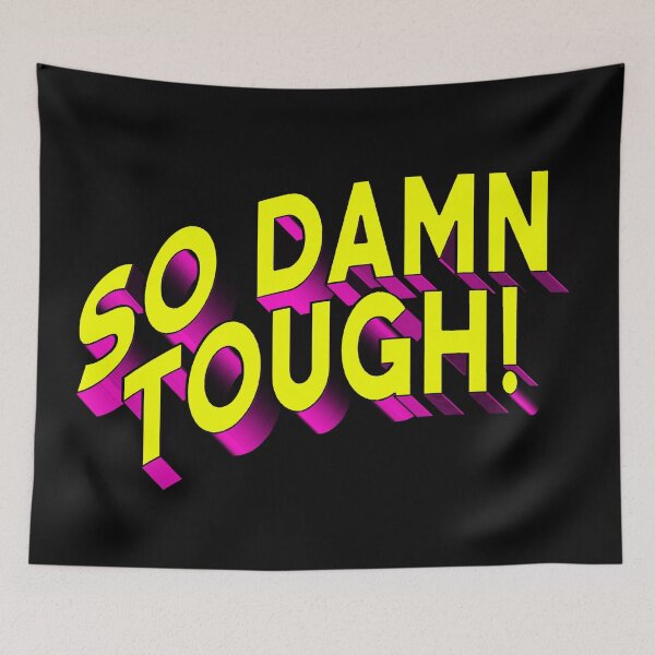Item preview, SO DAMN TOUGH # 2 designed and sold by RICK-TURNER.