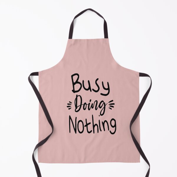 Item preview, Busy Doing Nothing designed and sold by Heddar Badreddine.