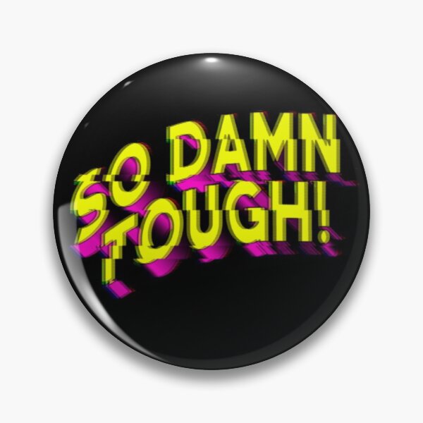 Item preview, SO DAMN TOUGH # 3 designed and sold by RICK-TURNER.