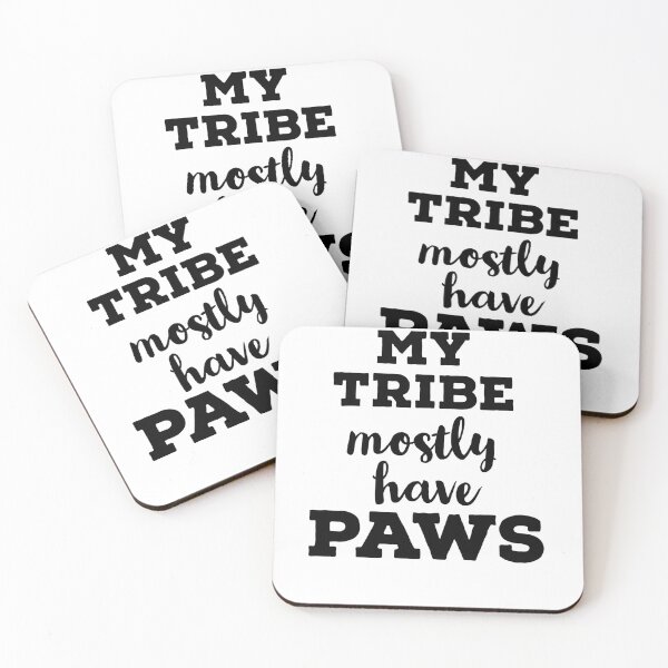 Item preview, My tribe mostly have paws designed and sold by Gingatoo.