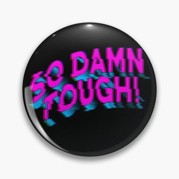 Item preview, SO DAMN TOUGH # 5 designed and sold by RICK-TURNER.