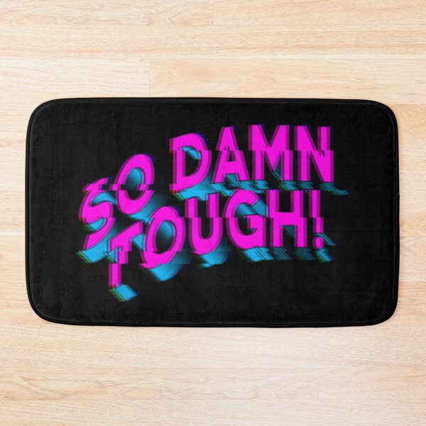 Item preview, SO DAMN TOUGH # 5 designed and sold by RICK-TURNER.