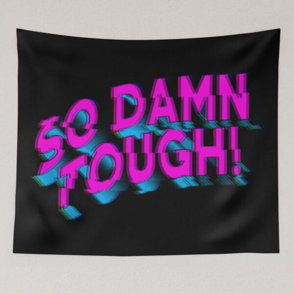 Item preview, SO DAMN TOUGH # 5 designed and sold by RICK-TURNER.