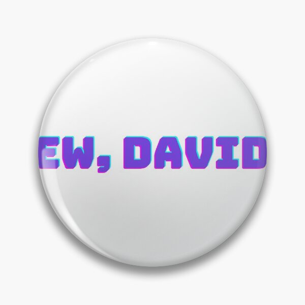 Item preview, Ew David designed and sold by Sooulshine.