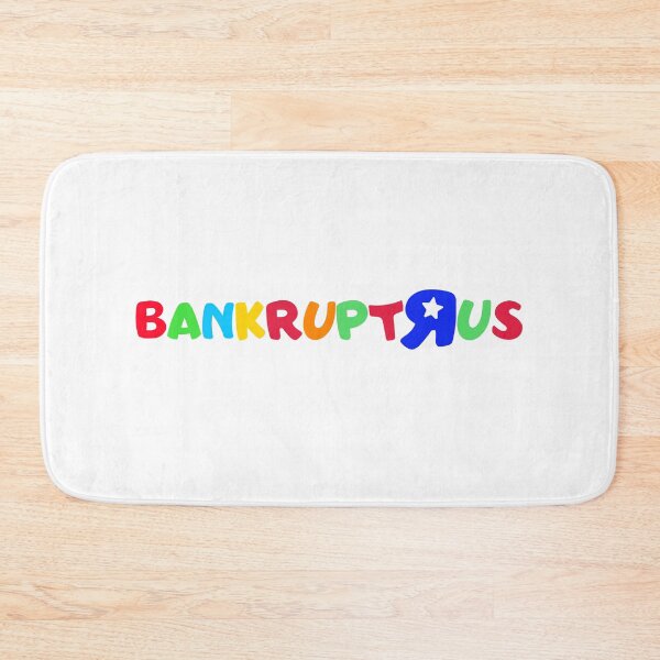 Item preview, Bankrupt R Us designed and sold by Xanderlee7.