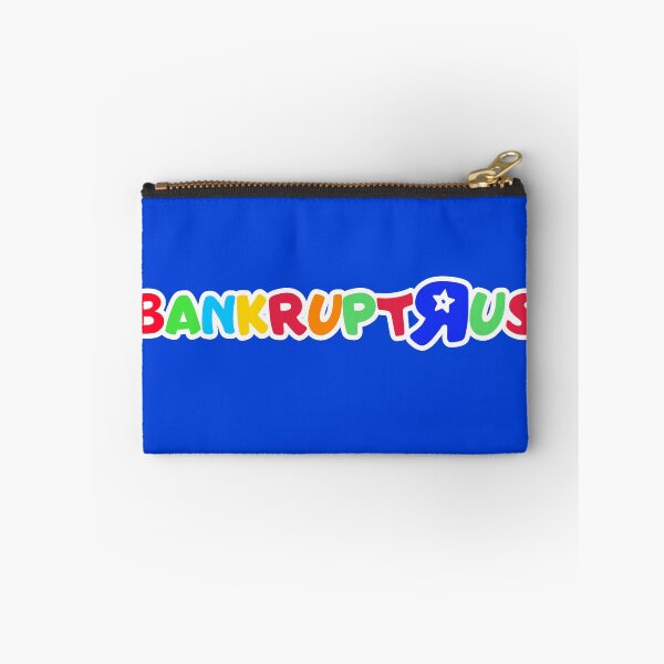 Item preview, Bankrupt R Us designed and sold by Xanderlee7.
