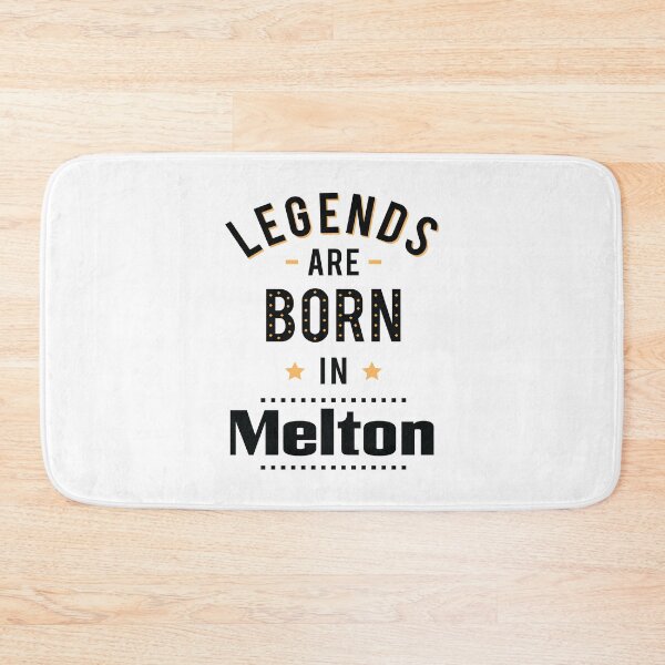 Item preview, Legends Are Born In Melton designed and sold by ProjectX23.
