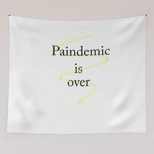 Item preview, paindemic is over designed and sold by parmidesign.