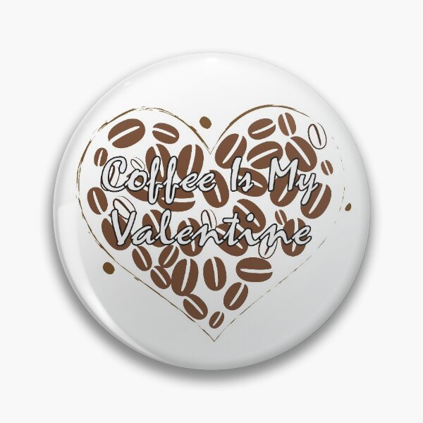 Artikelvorschau, Kaffee ist mein Valentinsgruß entworfen und verkauft von johnmgr21.