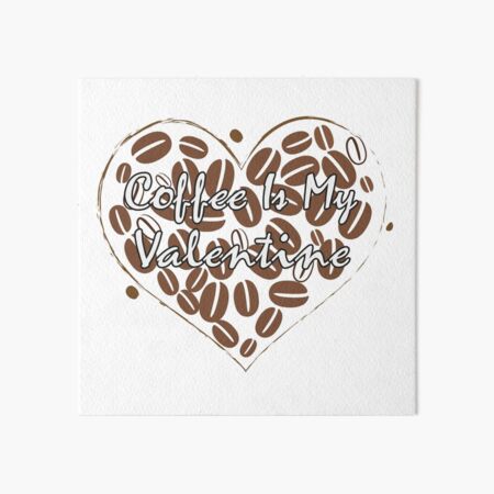 Artikel-Vorschau von Kaffee ist mein Valentinsgruß, designt und verkauft von johnmgr21.