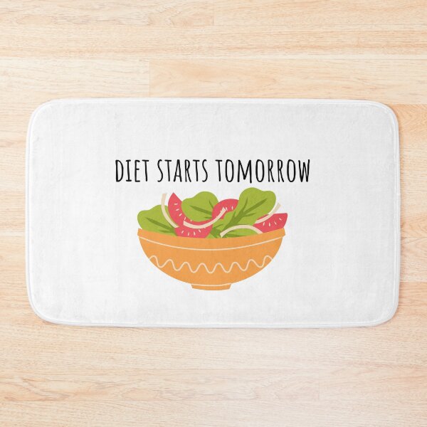 Item preview, Diet Starts Tomorrow designed and sold by KarolinaPaz.