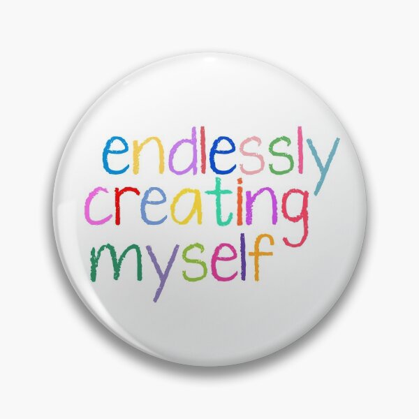 Item preview, endlessly creating myself designed and sold by brynn412.