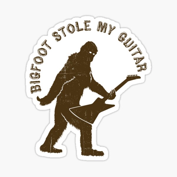 Bigfoot Stole My Guitar Sticker