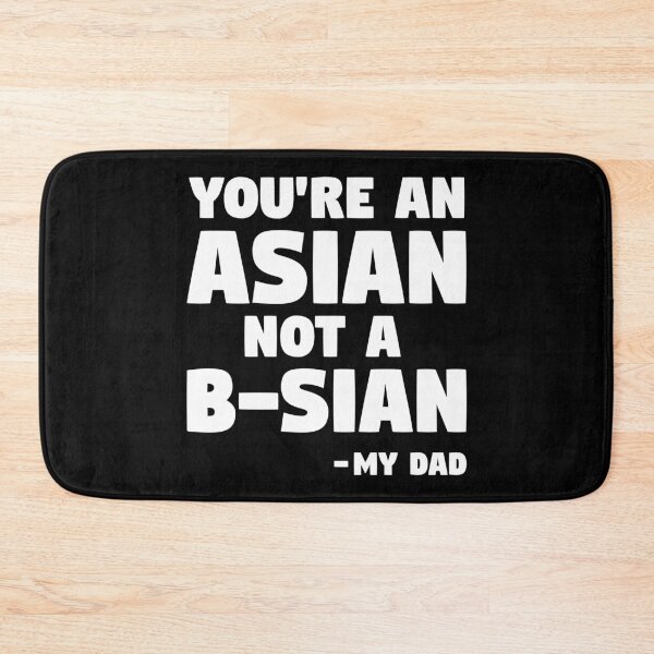 Item preview, Asian not B-sian designed and sold by Zooone.