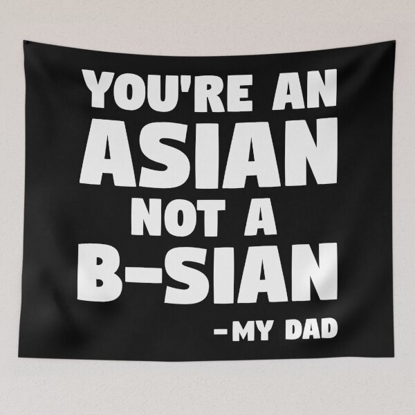 Item preview, Asian not B-sian designed and sold by Zooone.