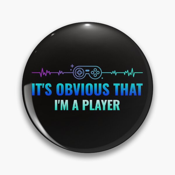 Item preview, ITS OBVIOUS THAT IM A PLAYER designed and sold by Yohimbe.