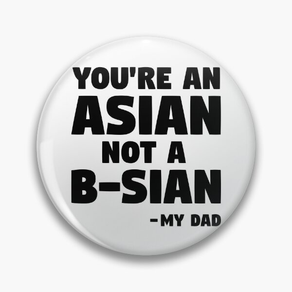 Item preview, Asian not B-sian designed and sold by Zooone.