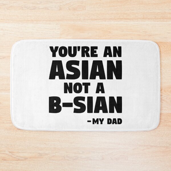 Item preview, Asian not B-sian designed and sold by Zooone.