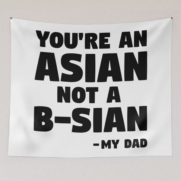 Item preview, Asian not B-sian designed and sold by Zooone.
