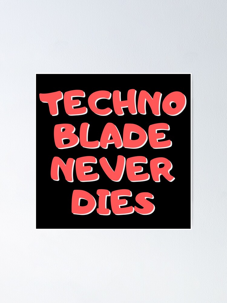 Technoblade - Technoblade Never Dies Sticker for Sale by summerkeovong