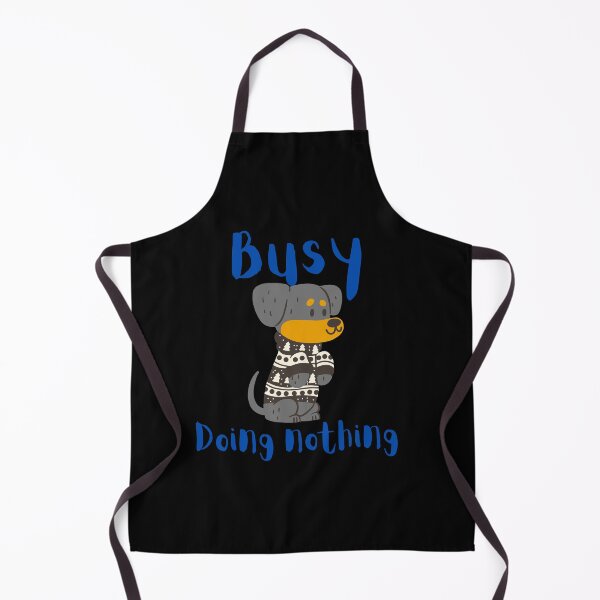 Item preview, BUSY DOING NOTHING designed and sold by Thekingsmen.