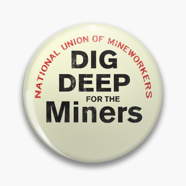 Item preview, Dig Deep for the Miners designed and sold by CherryCassette.