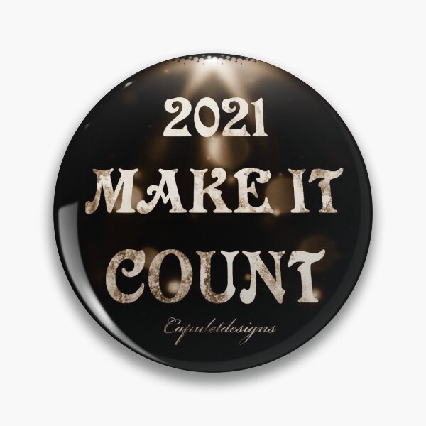 Item preview, Make It Count (White Lettering) designed and sold by Capuletdesigns.