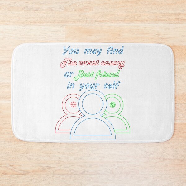 Item preview, YOU MAY FIND THE WORST ENEMY, OR BEST FRIEND IN YOURSELF designed and sold by MDesigner4u.