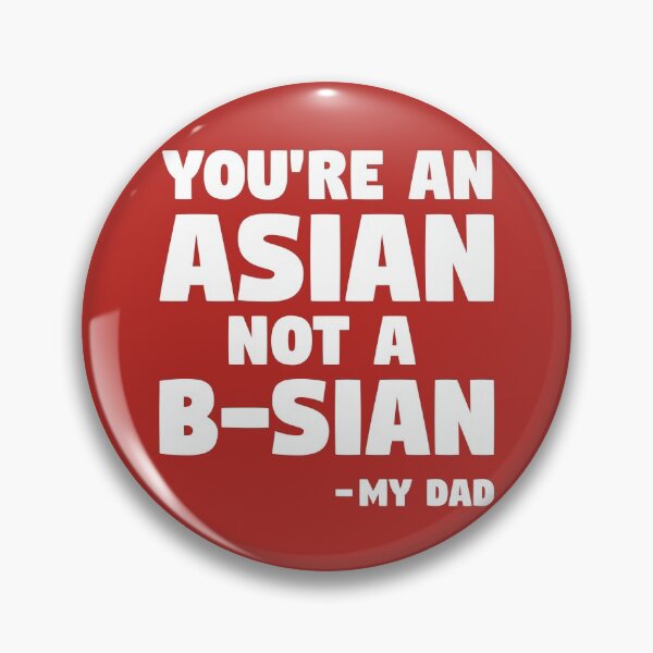 Item preview, Asian not B-sian designed and sold by Zooone.