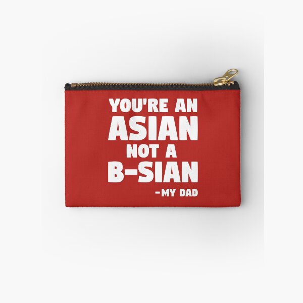 Item preview, Asian not B-sian designed and sold by Zooone.