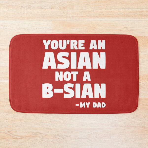 Item preview, Asian not B-sian designed and sold by Zooone.