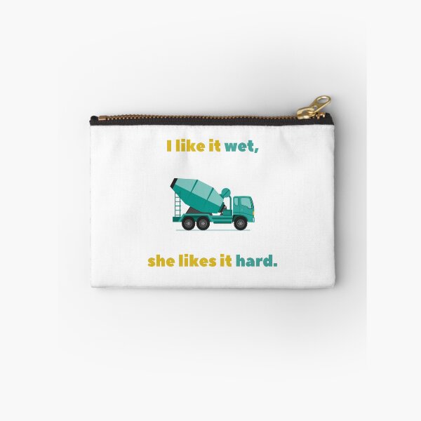 Item preview, I like it wet she likes it hard, concrete cement designed and sold by daguilon.
