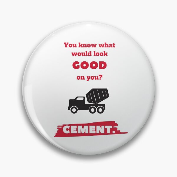 Item preview, Cement will look good on you, concrete designed and sold by daguilon.