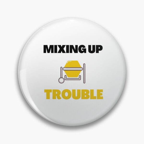 Item preview, Mixing up trouble (concrete and cement) designed and sold by daguilon.