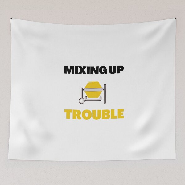 Item preview, Mixing up trouble (concrete and cement) designed and sold by daguilon.