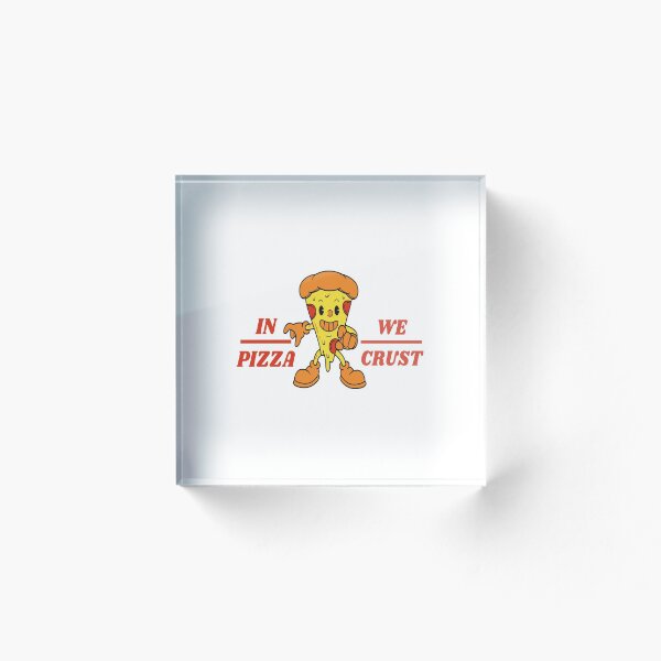 Item preview, In Pizza We Crust 2 designed and sold by TheAfer.