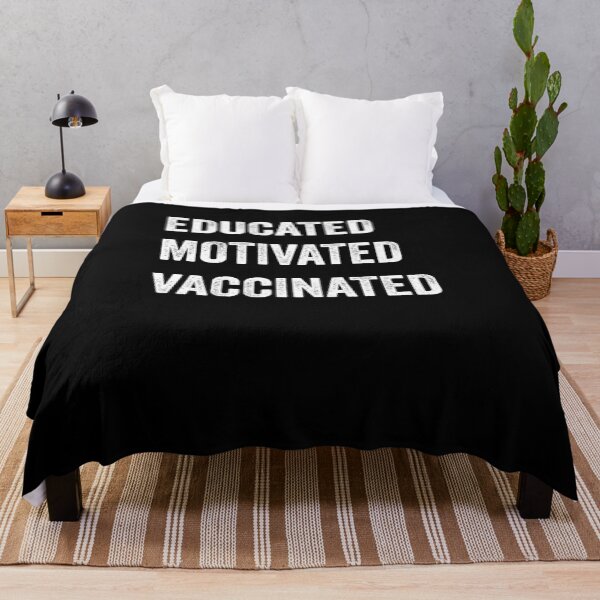 Item preview, Educated Motivated Vaccinated Pro Vaccination designed and sold by Mytoonsquad.