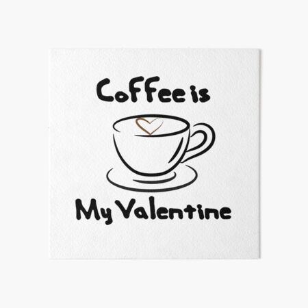 Artikel-Vorschau von Kaffee ist mein Valentinsgruß-niedliche Kaffee-Tasse, designt und verkauft von johnmgr21.