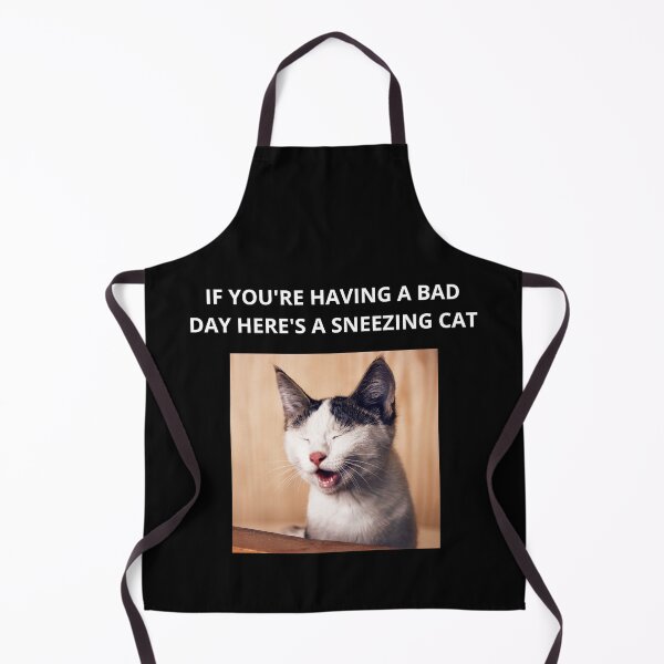 Item preview, If You're Having A Bad Day Here's A Sneezing Cat - Cat Lovers designed and sold by GionaSophia.