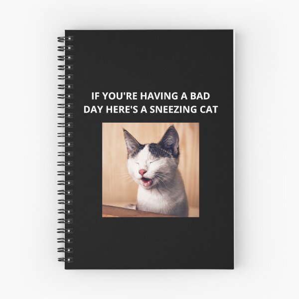 Item preview, If You're Having A Bad Day Here's A Sneezing Cat - Cat Lovers designed and sold by GionaSophia.