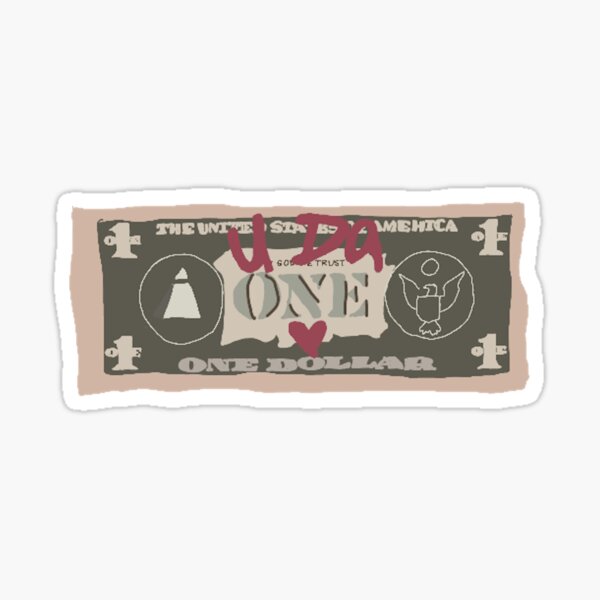 U Da One Money Sticker By Sabrinabyrd Redbubble